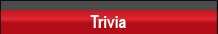 Trivia